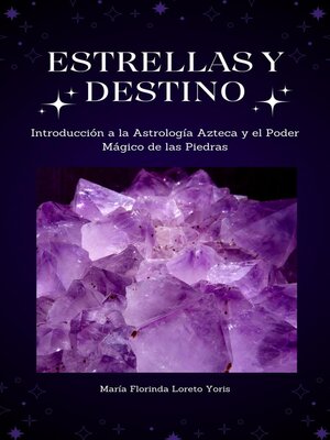 cover image of Estrellas y Destino